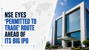 NSE Eyes ‘Permitted to Trade’ Route Ahead of Its Big IPO