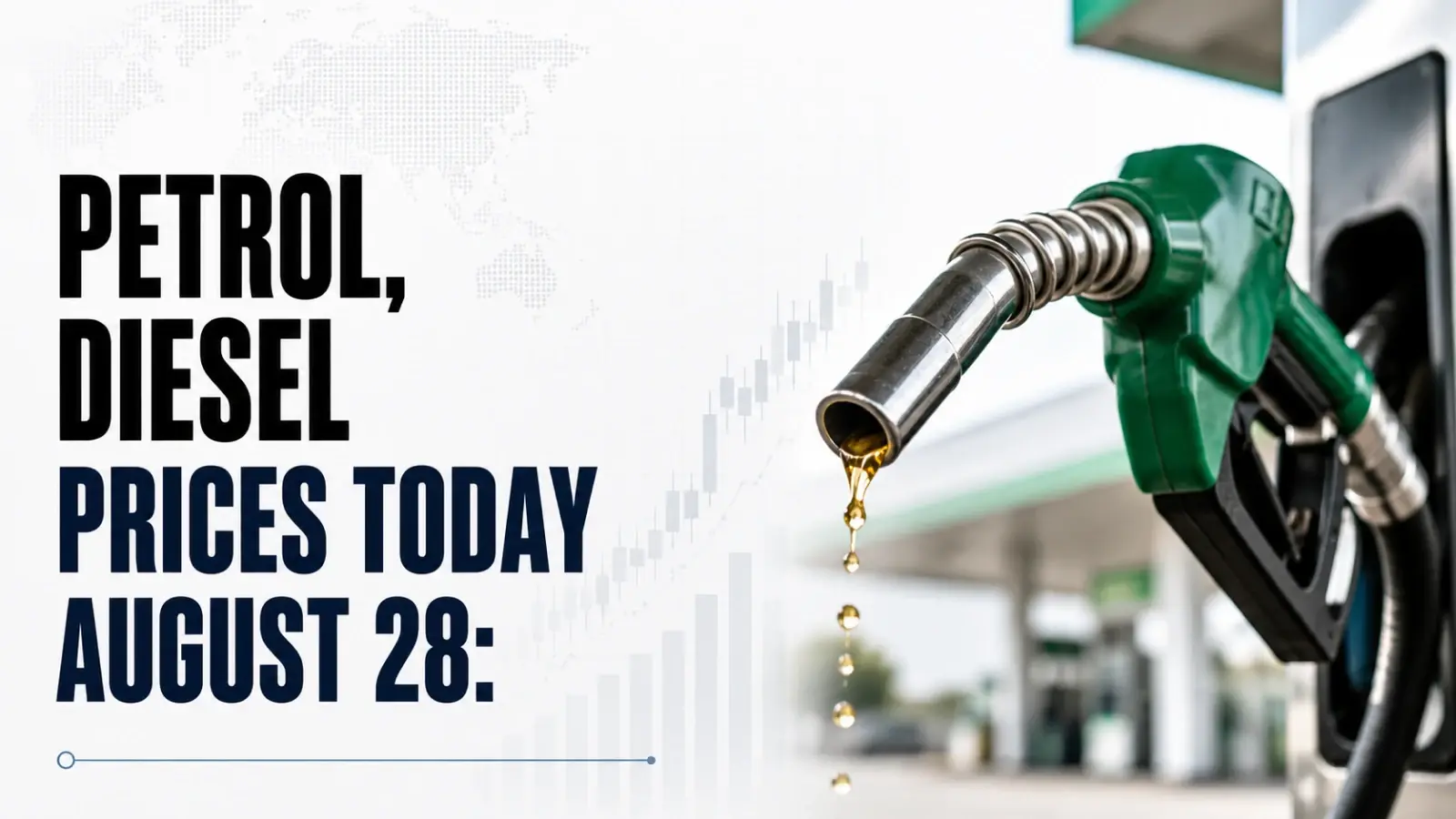 Petrol, Diesel Prices Today, August 28, 2026: Check Fuel Rates In Delhi, Mumbai, Kolkata, Chennai And Other Cities