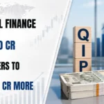Piramal Finance Raises Rs 2,100 Cr via QIP, Promoters To Infuse Rs 1,750 Cr More