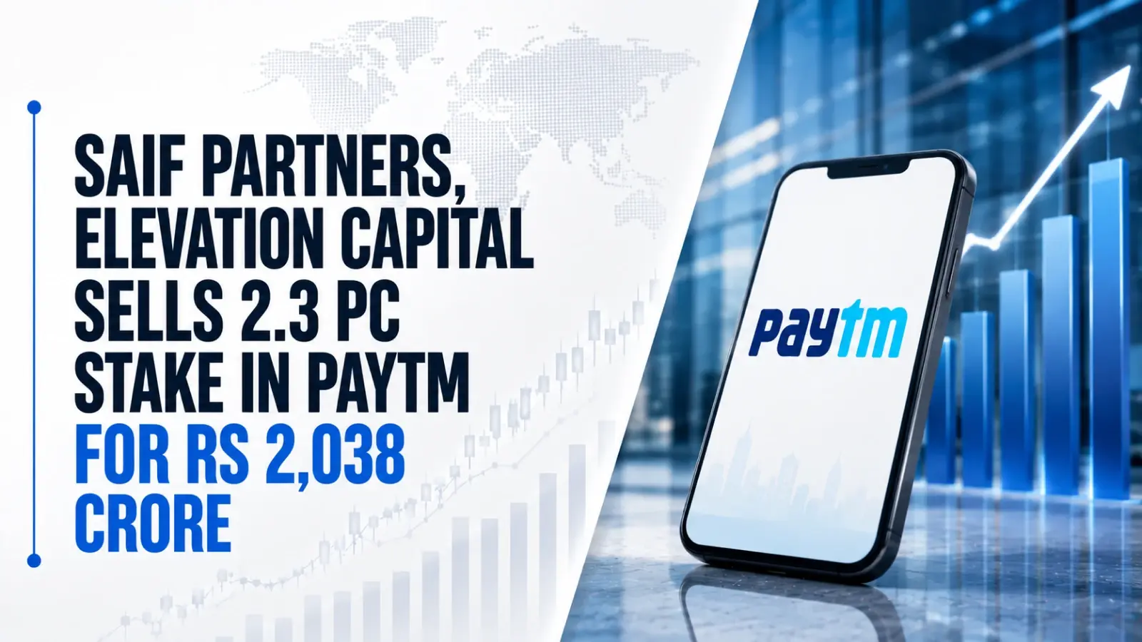 SAIF Partners, Elevation Capital sells 2.3 pc stake in Paytm for Rs 2,038 crore
