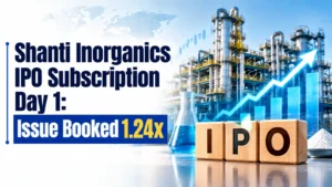 Shanti Inorganics IPO Subscription Day 1: Issue Booked 1.24x