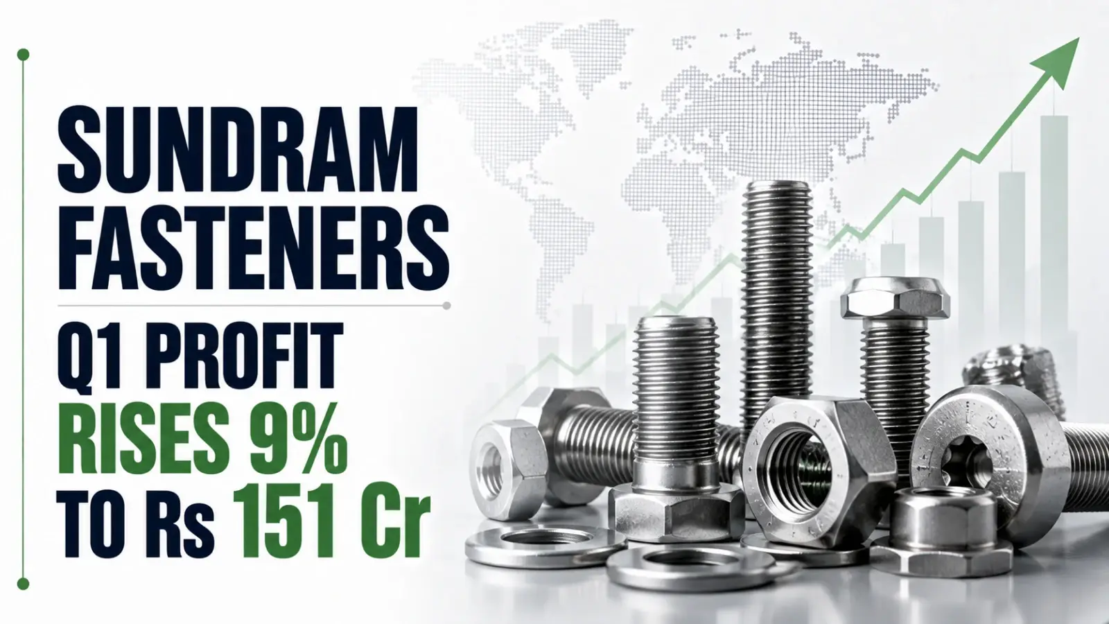 Sundram Fasteners Q1 Profit Rises 9% to Rs 151 Cr
