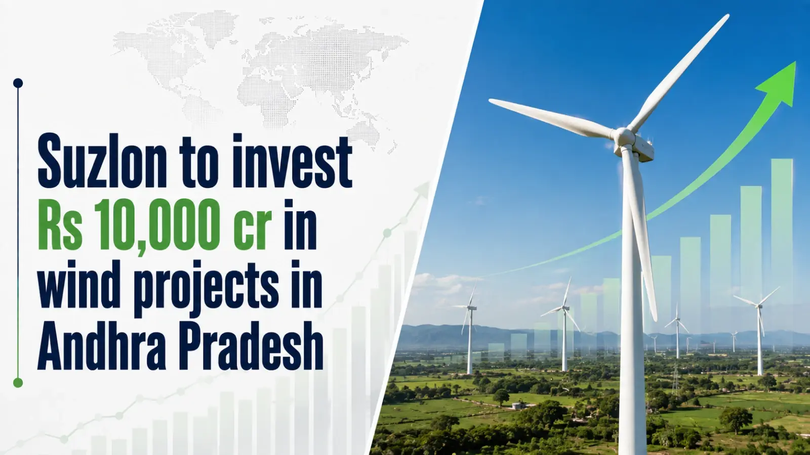 Suzlon To Invest Rs 10,000 Cr in Wind Projects in Andhra Pradesh