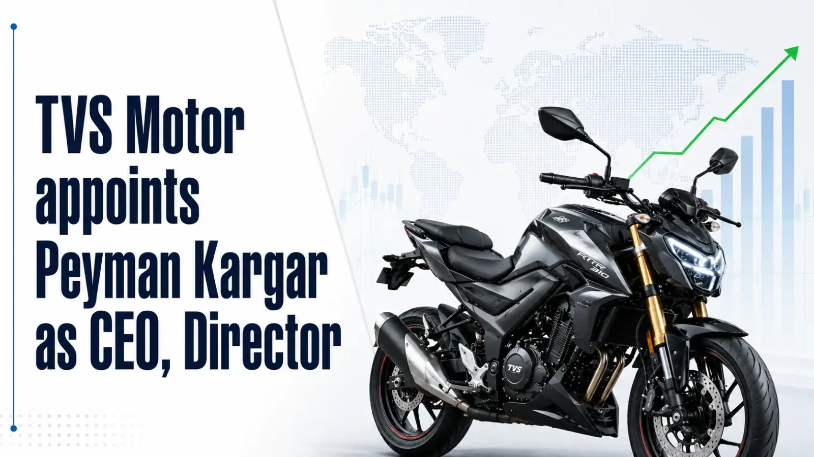 TVS Motor appoints Peyman Kargar as CEO, Director