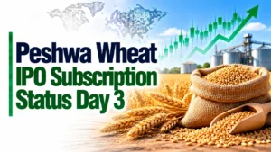 Peshwa Wheat IPO Subscription Status Day 3