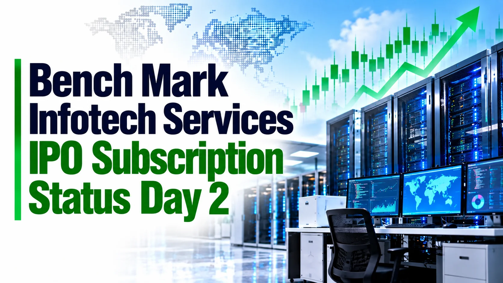 Bench Mark Infotech Services IPO Subscription Status Day 2