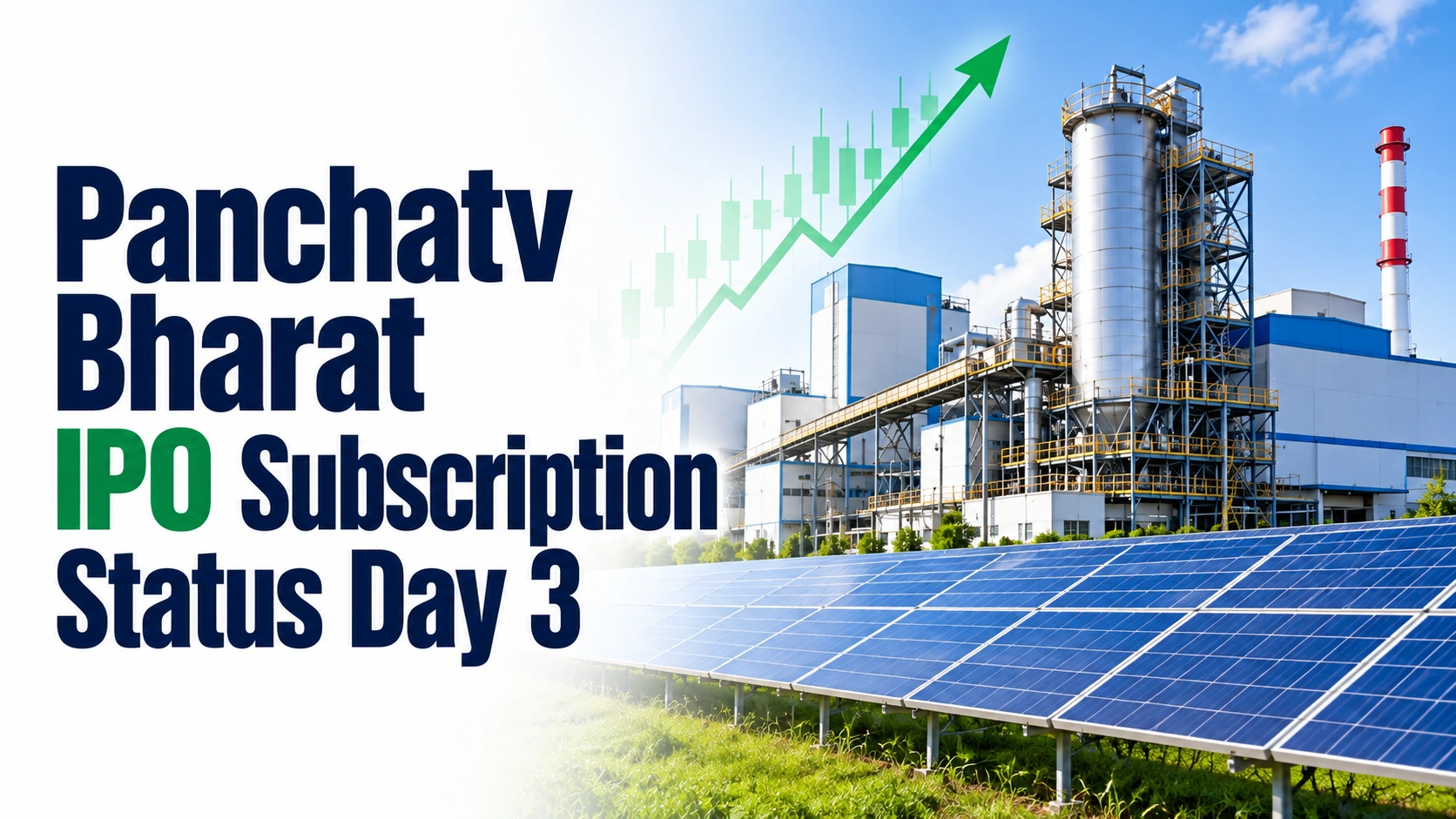 Panchatv Bharat IPO Subscription Status Day 3
