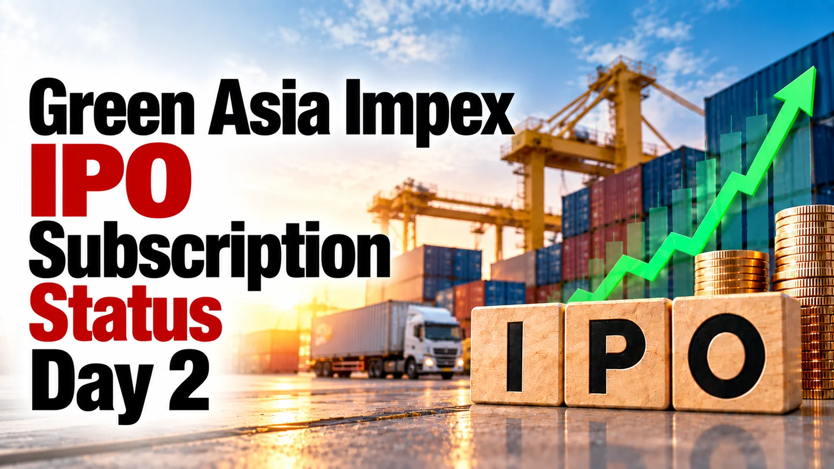 Green Asia Impex IPO Subscription Status Day 2