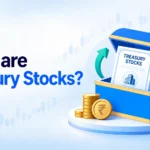 All You Need to Know About Treasury Stocks