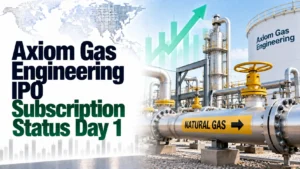 Axiom Gas Engineering IPO Subscription Status Day 1: Issue Subscribed 0.61 Times