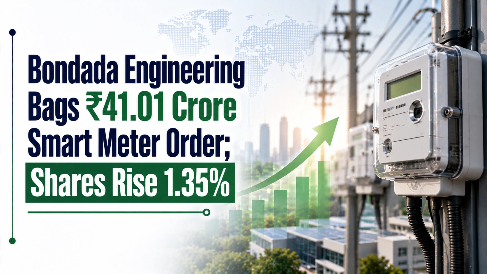 Bondada Engineering Bags ₹41.01 Crore Smart Meter Order; Shares Rise 1.35%