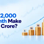 Can ₹2,000 a Month Make You a Crore?