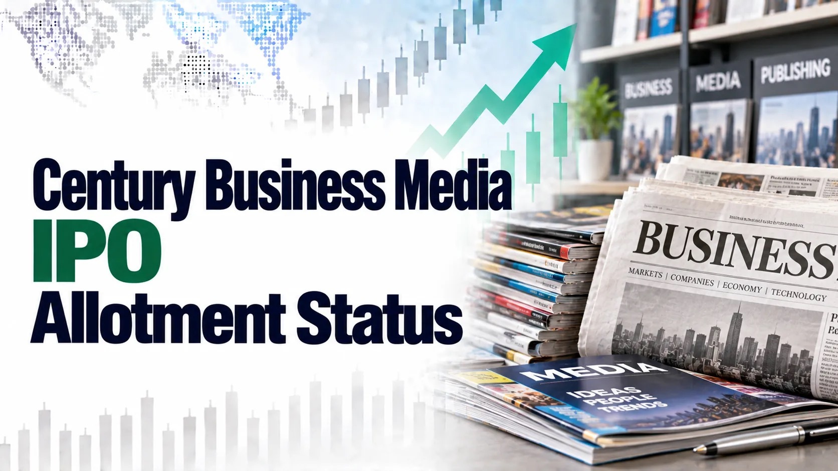 Century Business Media IPO Allotment Status