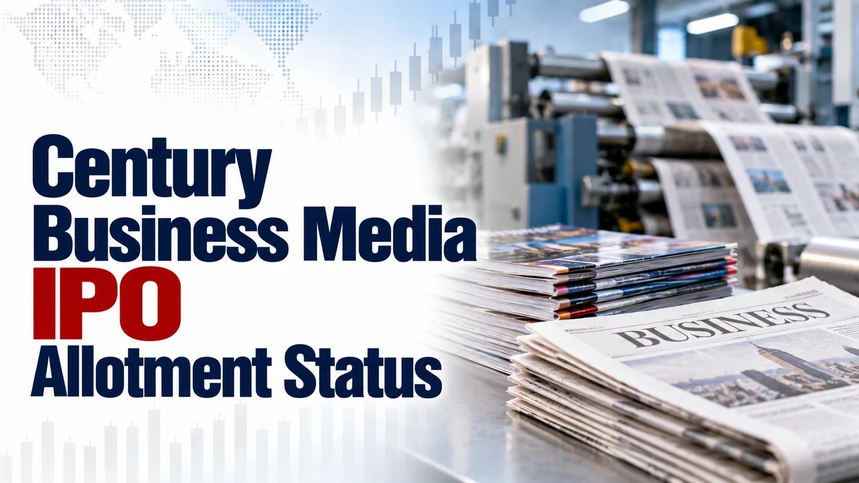 Century Business Media IPO Allotment Status