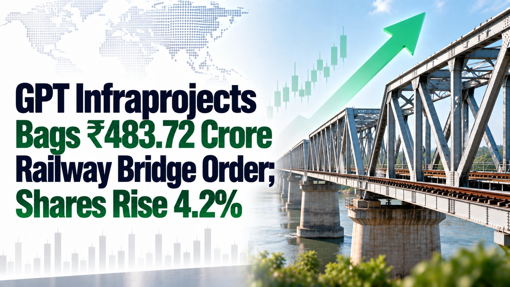 GPT Infraprojects Bags ₹483.72 Crore Railway Bridge Project; Shares Gain 4.2%