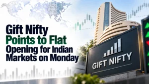 Gift Nifty Points to Flat Opening for Indian Markets on Monday