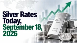 Silver Rates Today, September 18, 2026: Prices Rise Rs 50 per 10 gm in Most Cities