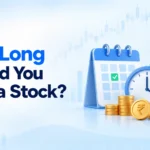 How Long Should You Hold a Stock?