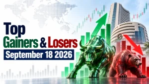 Top Gainers & Losers, September 18, 2026 at 12:00 PM IST: UltraTech Cement Leads Gainers