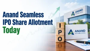 Anand Seamless IPO Share Allotment Today: Check Anand Seamless Allotment Status, Subscription Data and Online Share Allocation