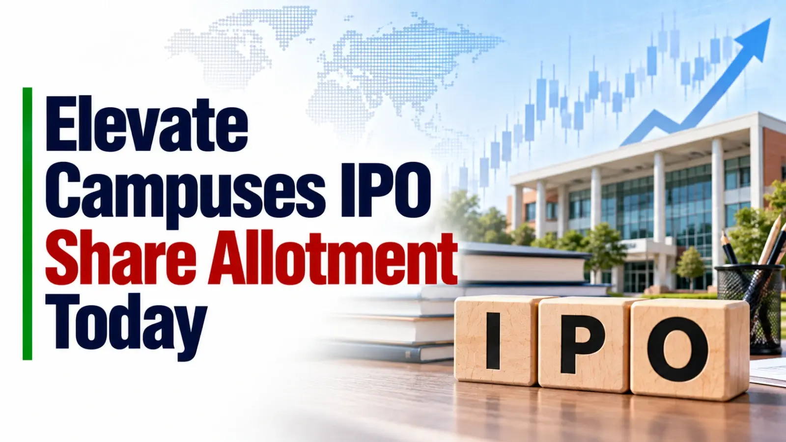 Elevate Campuses IPO Share Allotment Today