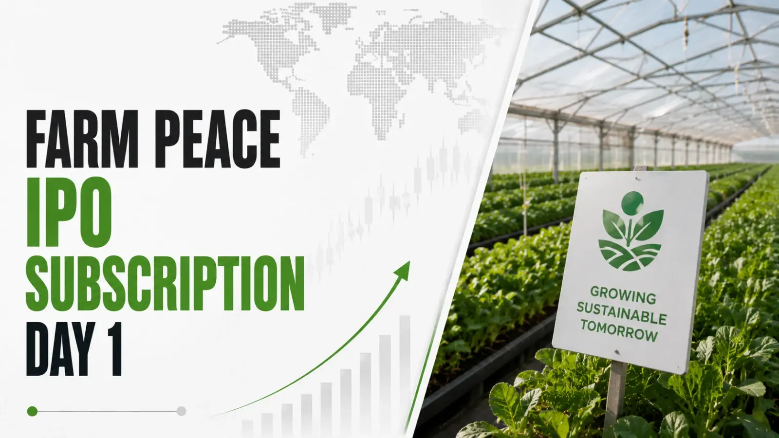 Farm Peace IPO Subscription Day 1