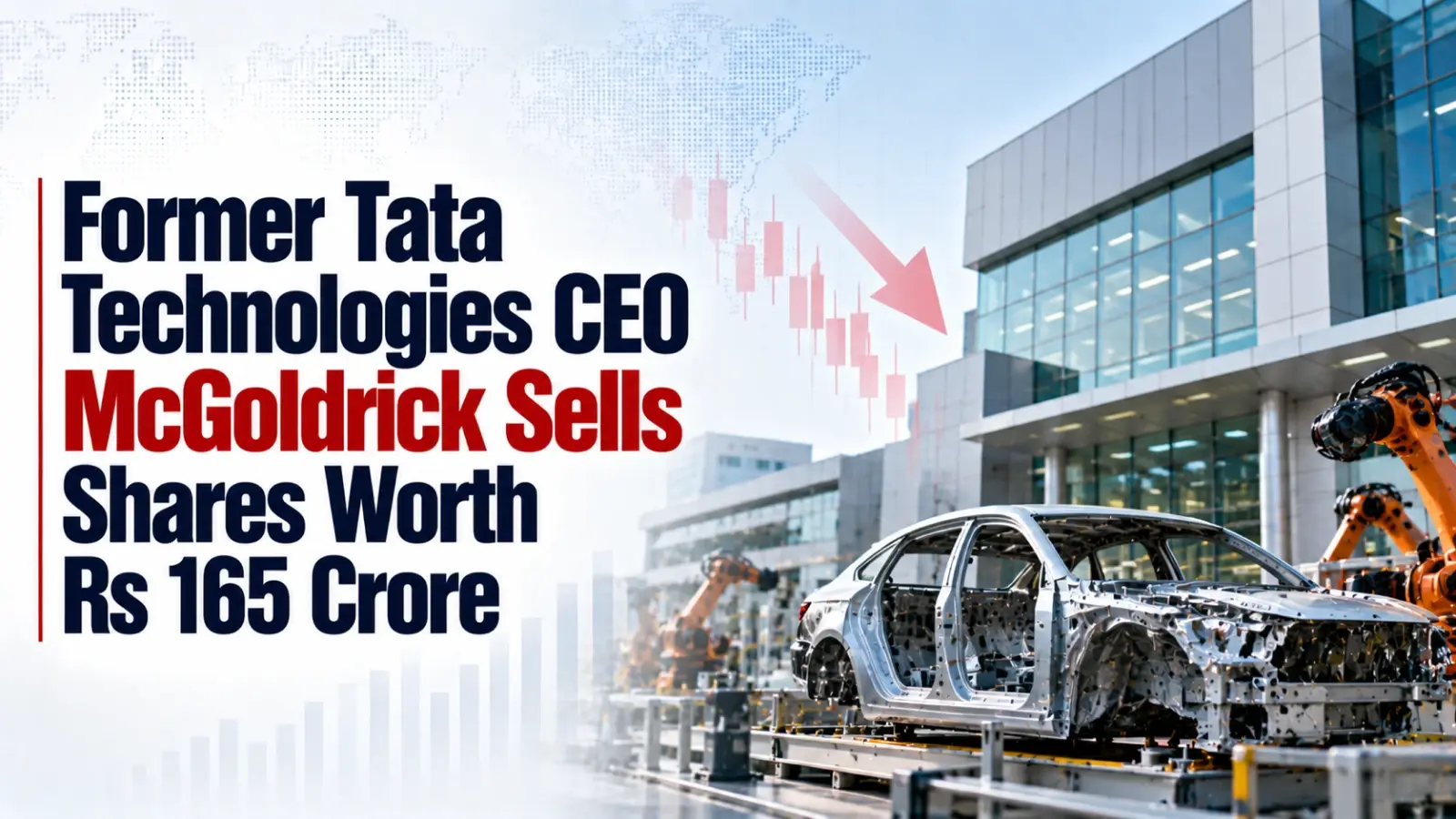 Former Tata Technologies CEO McGoldrick Sells Shares Worth Rs 165 Crore