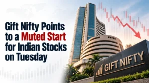 Gift Nifty Points to a Muted Start for Indian Stocks on Tuesday