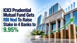ICICI Prudential Mutual Fund Gets RBI Nod To Raise Stake in 4 Banks to 9.95%