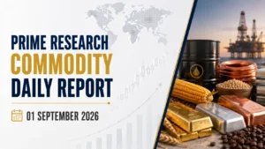 HSL Prime Research Commodity Daily Report: 01 September 2026