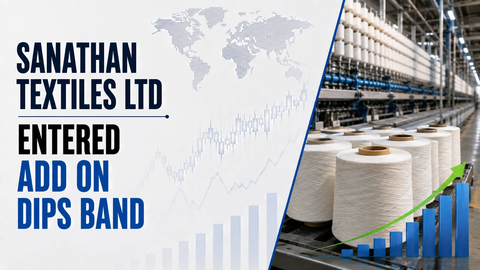 Sanathan Textiles Ltd - Entered Add on Dips Band