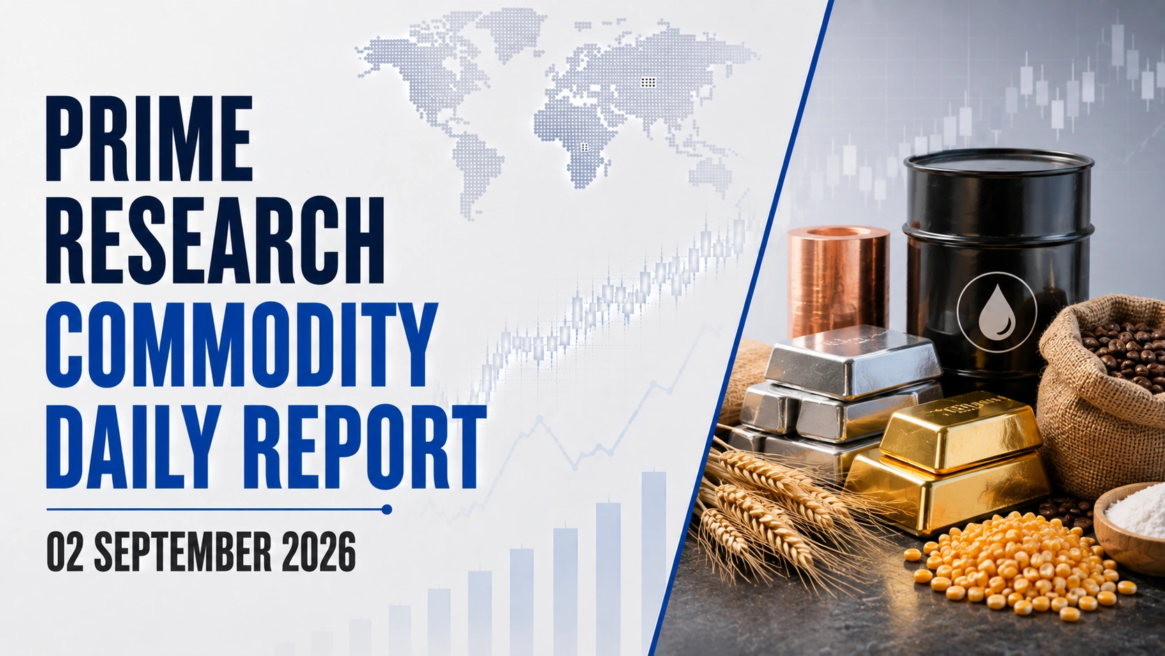 HSL Prime Research Commodity Daily Report: 02 September 2026
