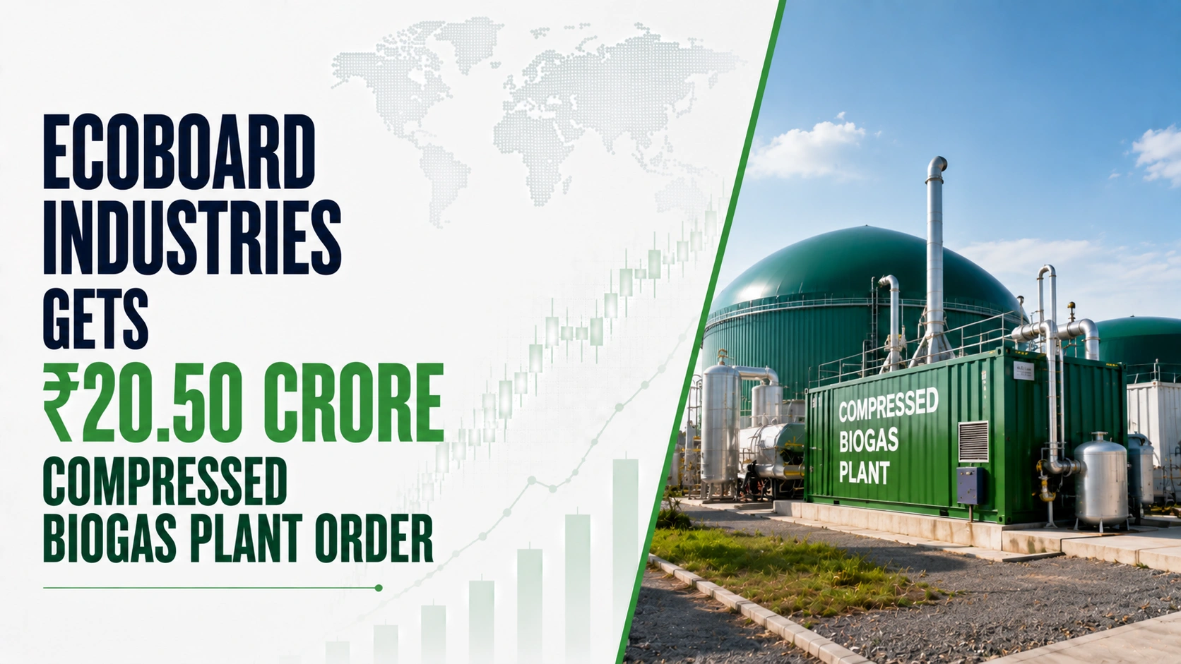 Ecoboard Industries Gets ₹20.50 Crore Compressed Biogas Plant Order; Shares Rise