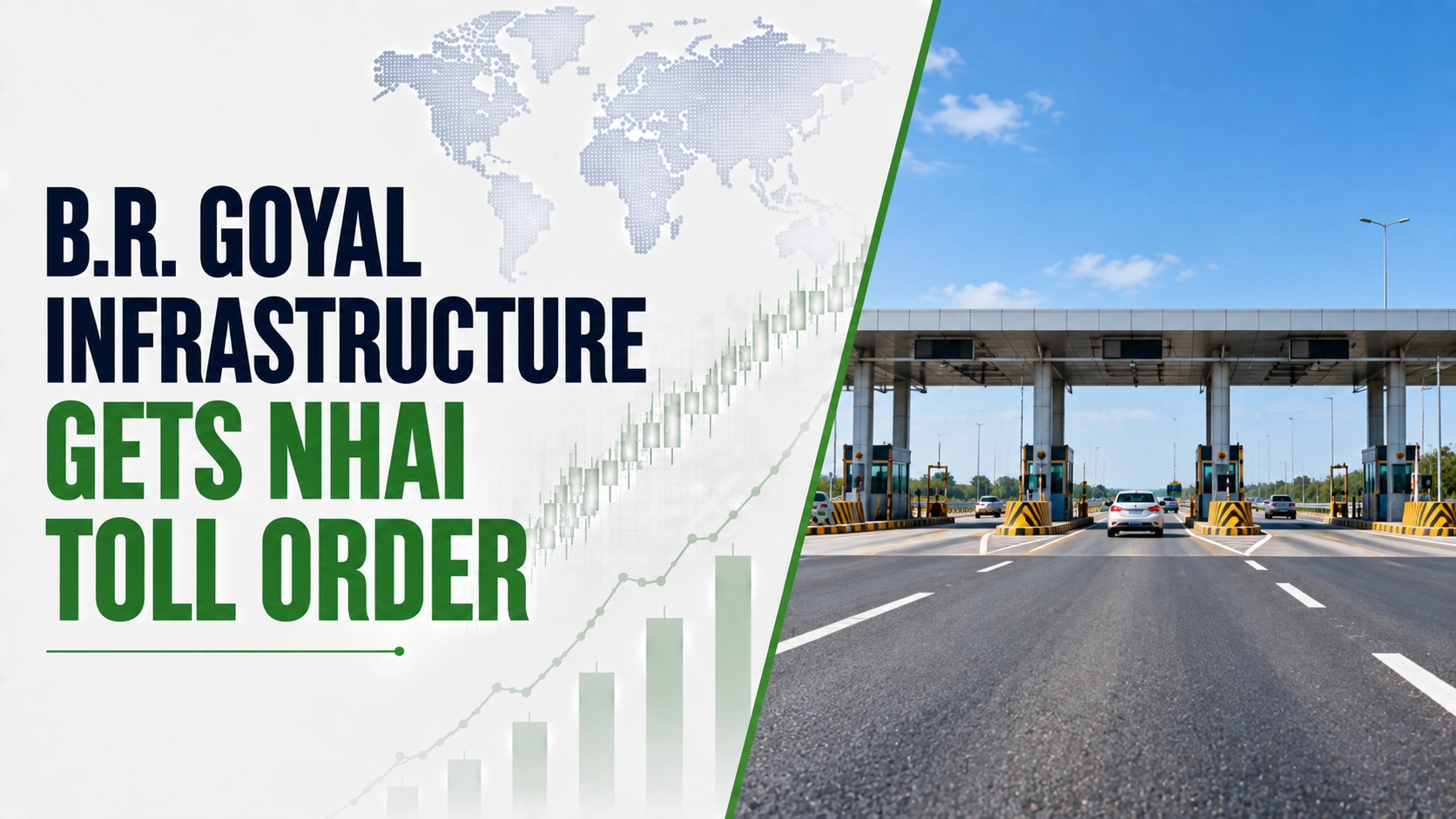 B.R. Goyal Infrastructure Gets NHAI Toll Order; Shares Rise