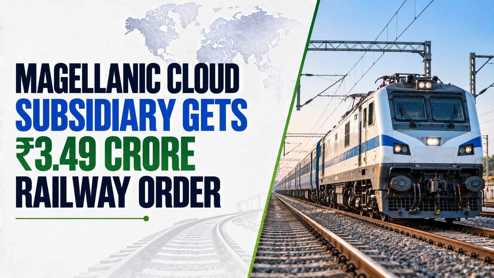 Magellanic Cloud Subsidiary Gets ₹3.49 Crore Railway Order; Shares Fall 0.34%