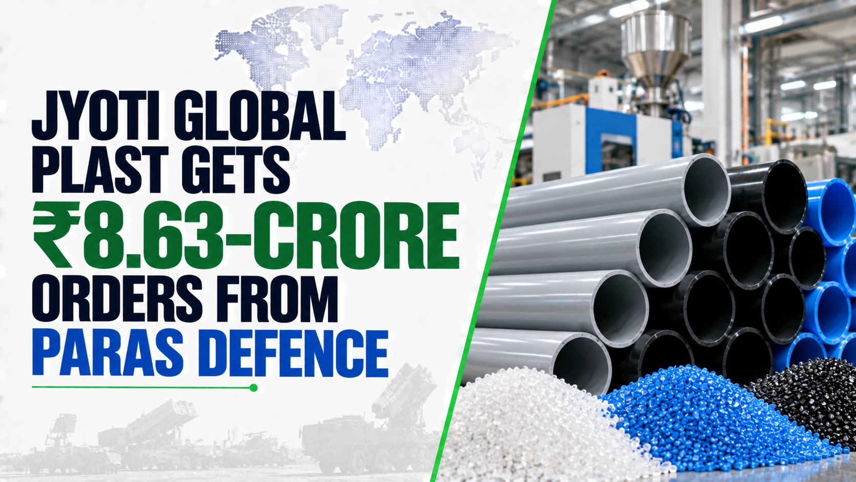 Jyoti Global Plast Gets ₹8.63-Crore Orders From Paras Defence; Shares Rise 4.96%