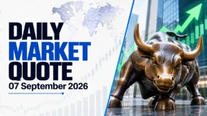 Daily Market Quote: 07 September 2026