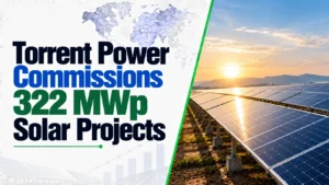 Torrent Power Commissions 322 MWp Solar Projects; Shares Fall 0.56%