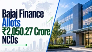 Bajaj Finance Allots ₹2,050.27 Crore NCDs; Shares Fall 0.81%