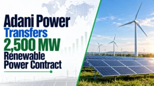 Adani Power Transfers 2,500 MW Renewable Power Contract; Shares Rise 1.09%