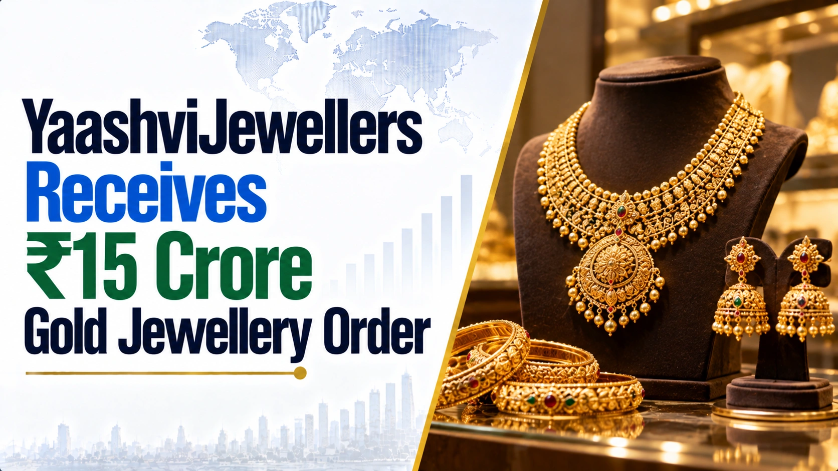YaashviJewellers Receives ₹15 Crore Gold Jewellery Order; Shares At ₹78.10