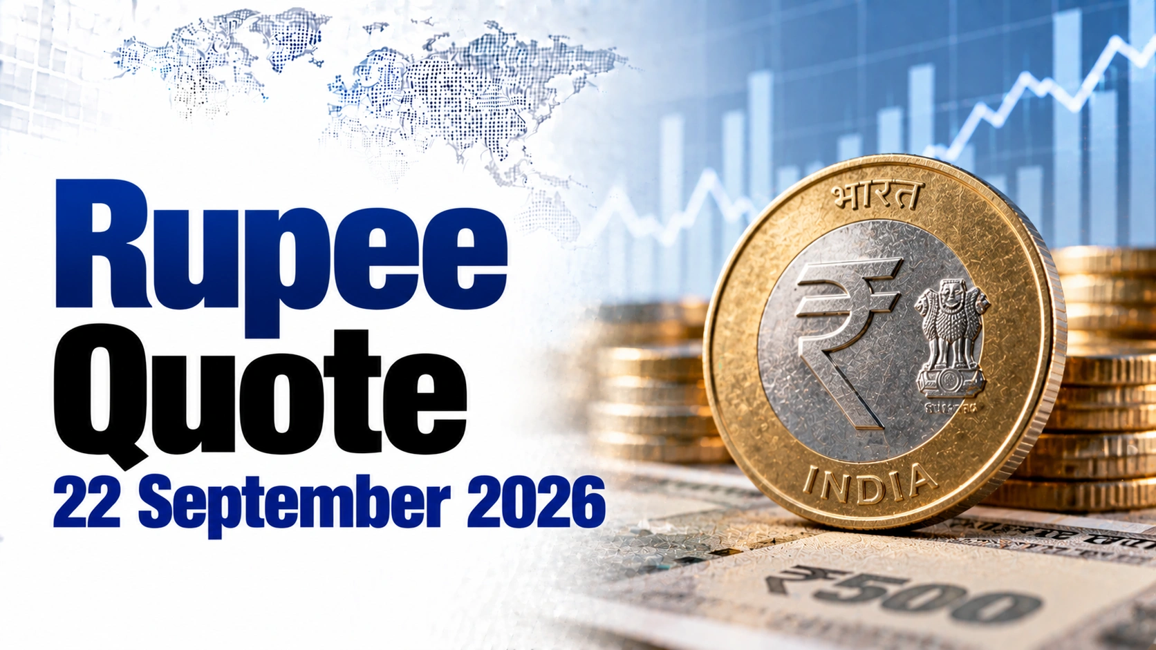 Rupee Quote: 22 September 2026
