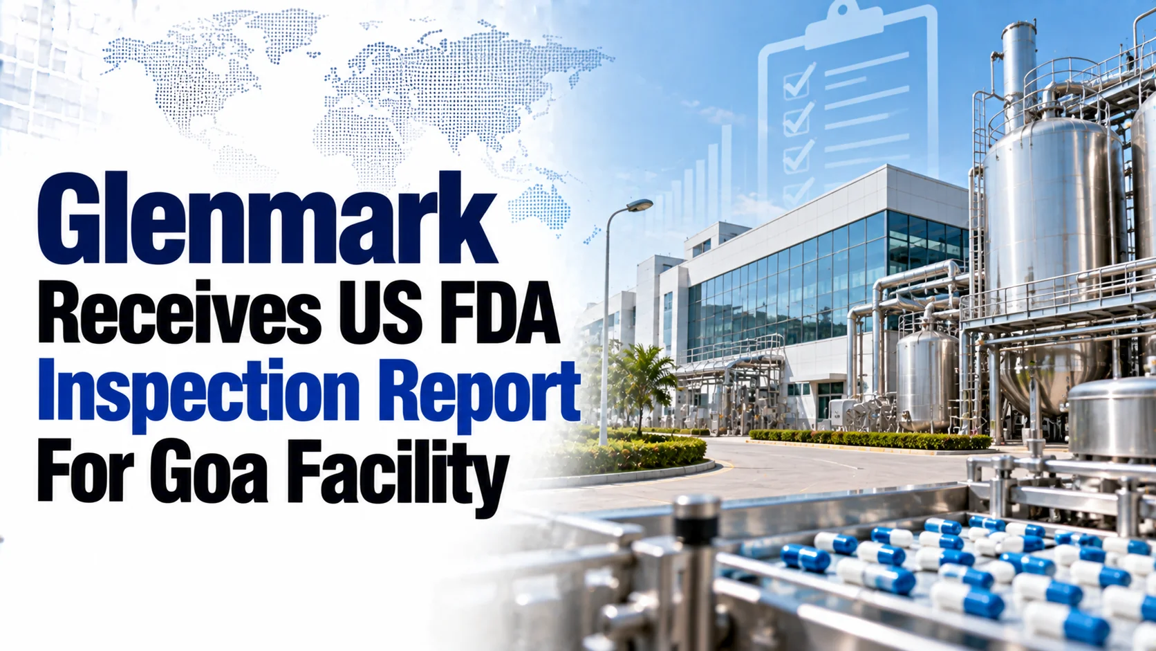 Glenmark Receives US FDA Inspection Report For Goa Facility; Shares Rise 0.28%