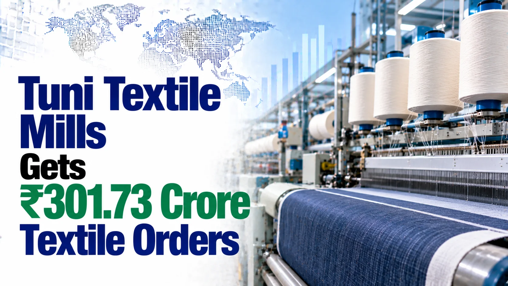 Tuni Textile Mills Gets ₹301.73 Crore Textile Orders; Shares At ₹1.66