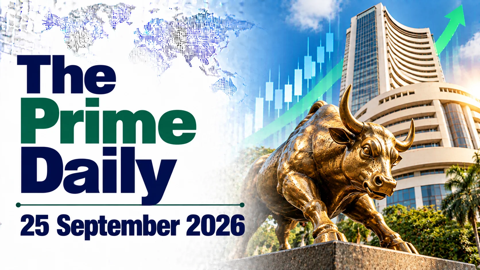 The Prime Daily: 25 September 2026