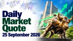 Daily Market Quote: 25 September 2026