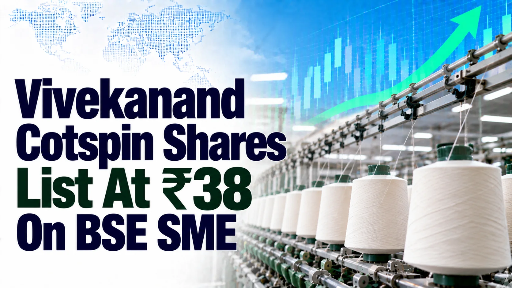 Vivekanand Cotspin Shares List At ₹38 On BSE SME, Open 2.70% Above IPO Price