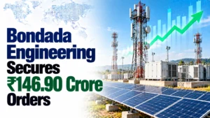 Bondada Engineering Secures ₹146.90 Crore Orders; Shares Rise 1.10%
