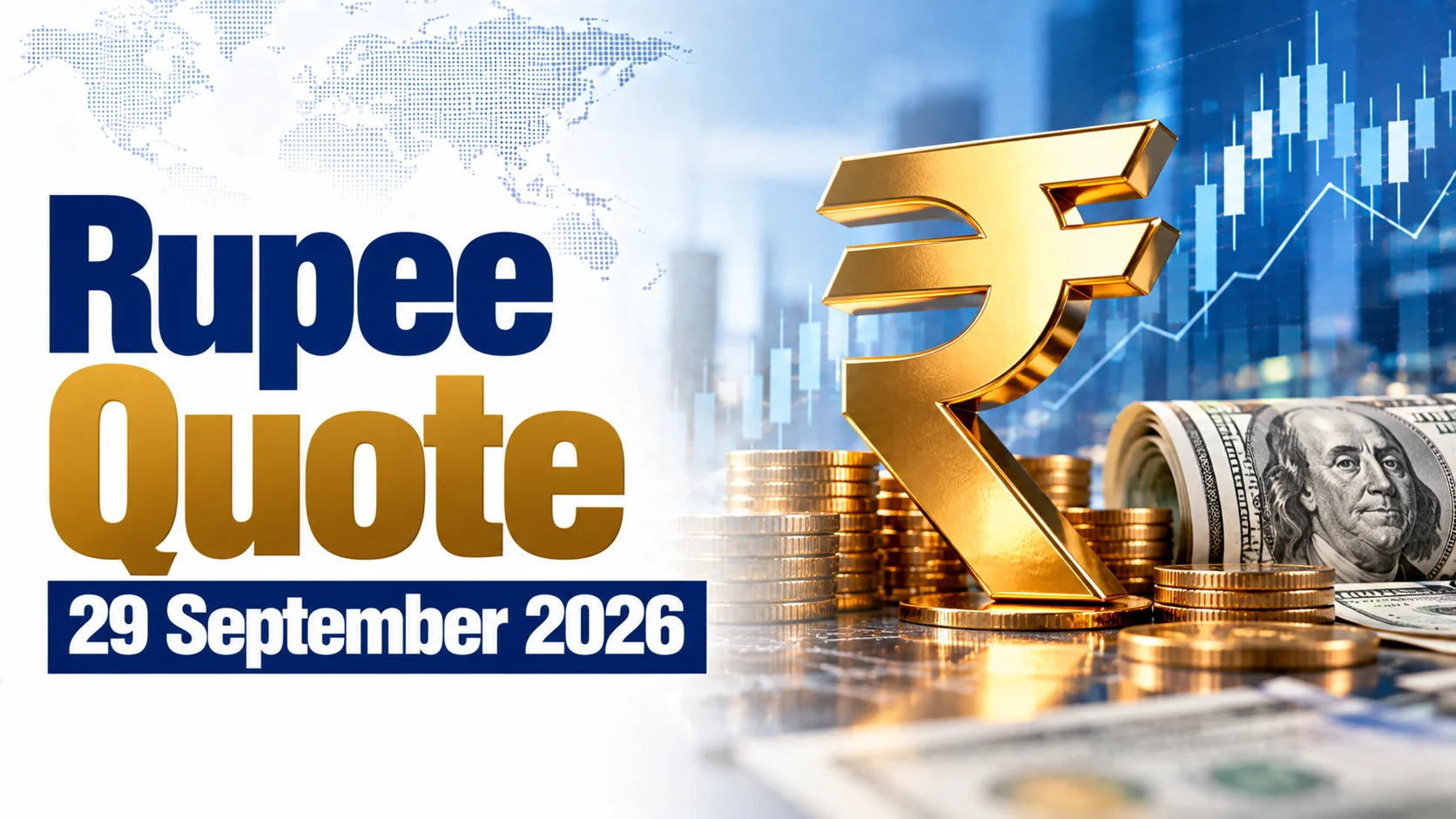 Rupee Quote: 29 September 2026