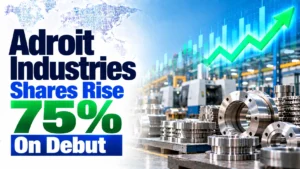 Adroit Industries Shares Rise 75% On Debut
